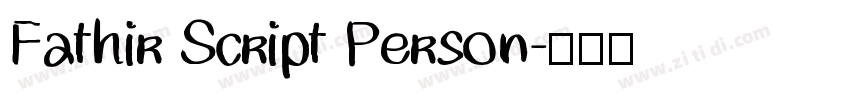 Fathir Script Person字体转换